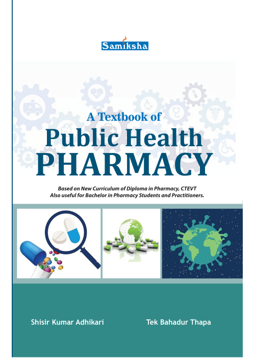 A Textbook of Public Health Pharmacy